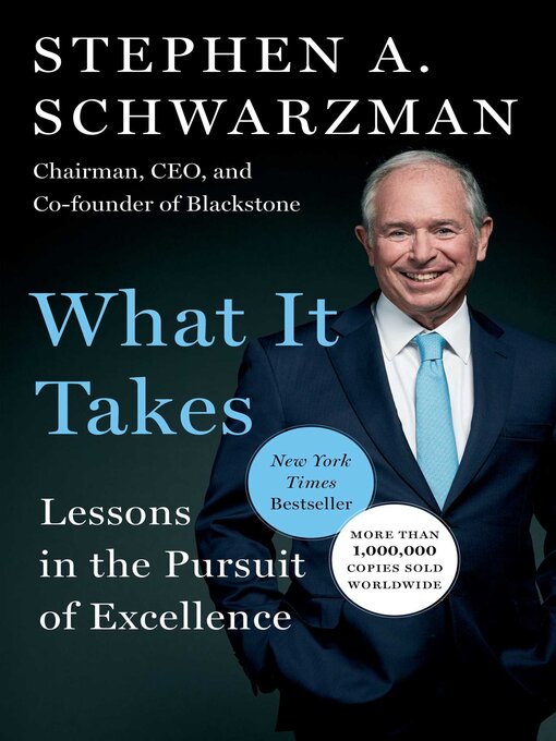 Title details for What It Takes by Stephen A. Schwarzman - Available
